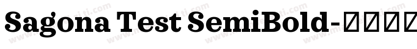 Sagona Test SemiBold字体转换